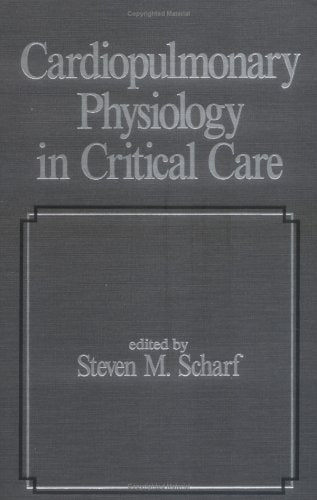 CARDIOPULMONARY PHYSIOLOGY IN CRITICAL CARE, VOL. 7 - Retail Maharaj
