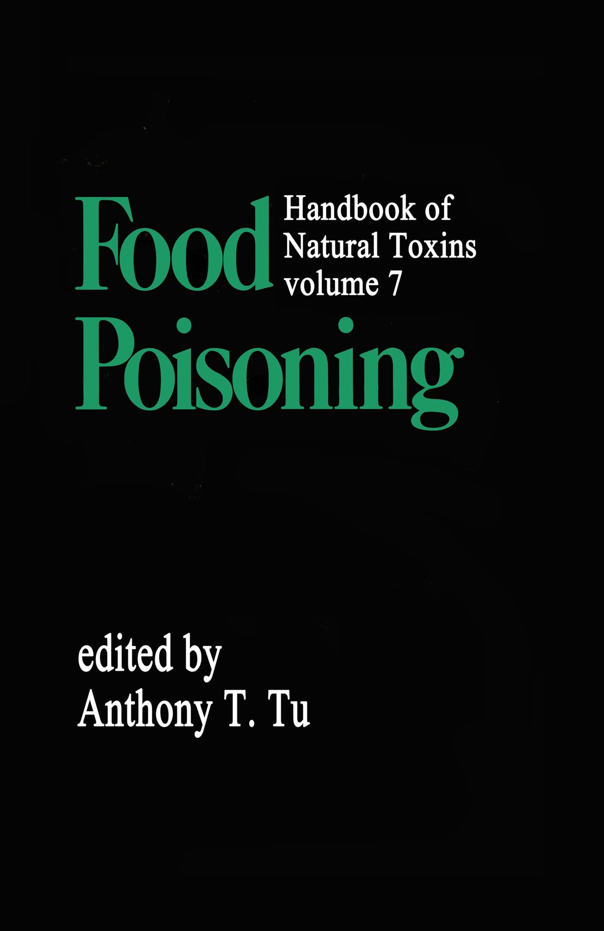 Handbook of Natural Toxins: Food Poisoning: 7 - Retail Maharaj
