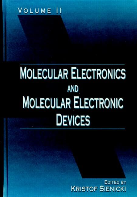 Molecular Electronics and Molecular Electronic Devices, Volume II - Retail Maharaj