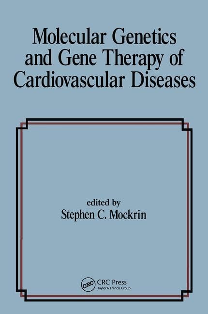 Molecular Genetics & Gene Therapy of Cardiovascular Diseases: 26 (Fundamental and Clinical Cardiology) - Retail Maharaj