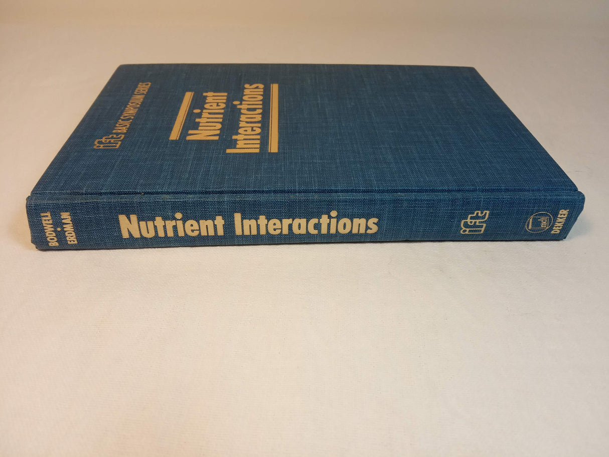 Nutrient Interactions (Ift Basic Symposium) - Retail Maharaj