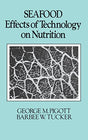 Seafood: Effects of Technology on Nutrition: 39 (Food Science and Technology) - Retail Maharaj