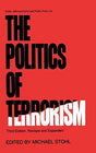 The Politics of Terrorism, Third Edition,: 33 (Public Administration and Public Policy) - Retail Maharaj