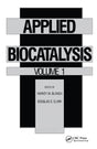 Applied Biocatalysis: Volume 1 - Retail Maharaj
