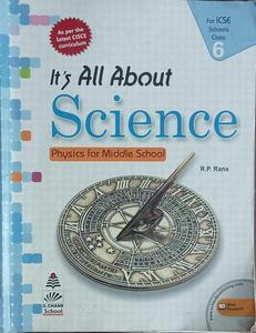 Its All About Science Physics For Middle School For Class 6 - Retail Maharaj