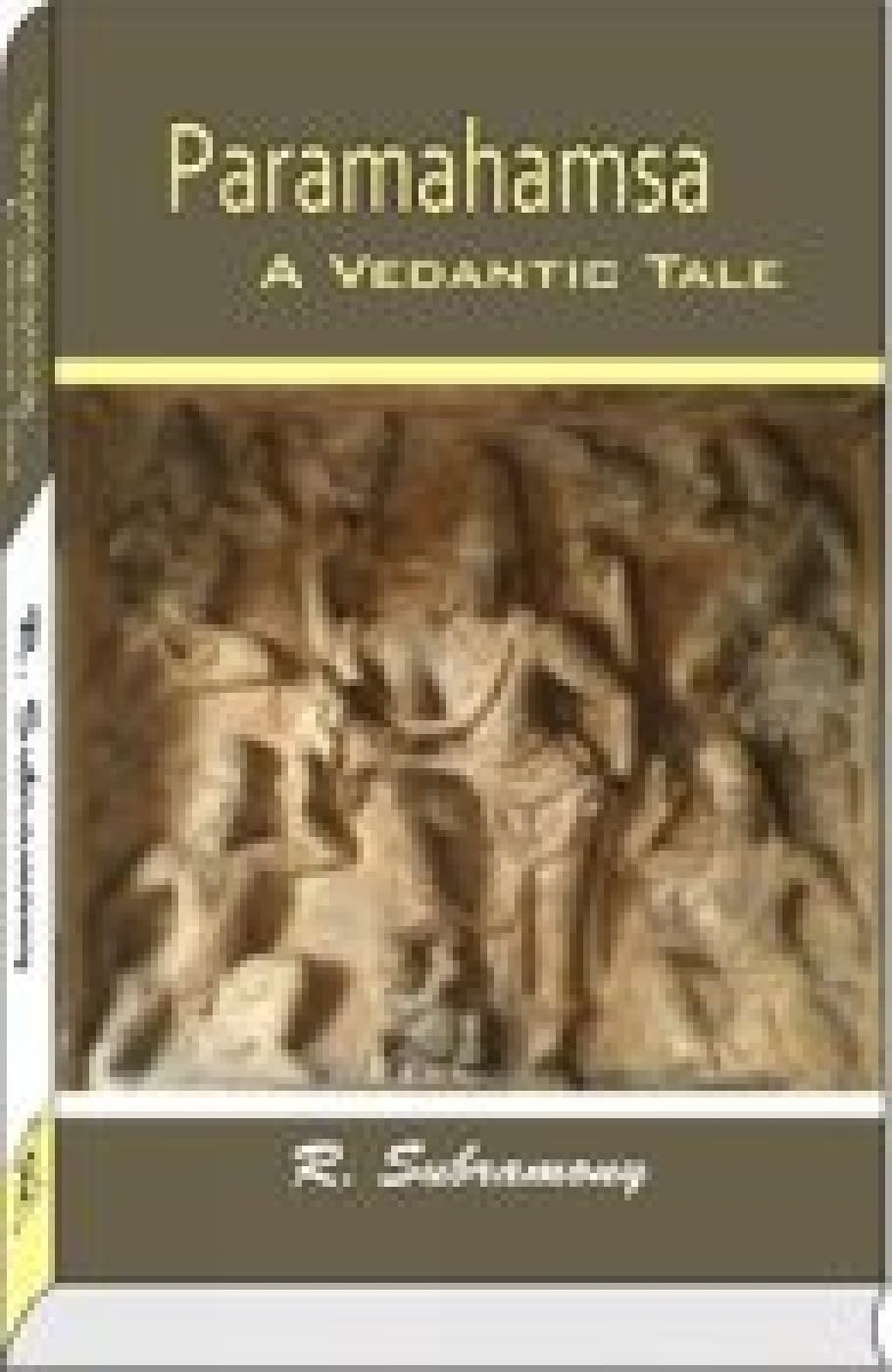 Paramhamsa, a Vedantic Tale - Retail Maharaj