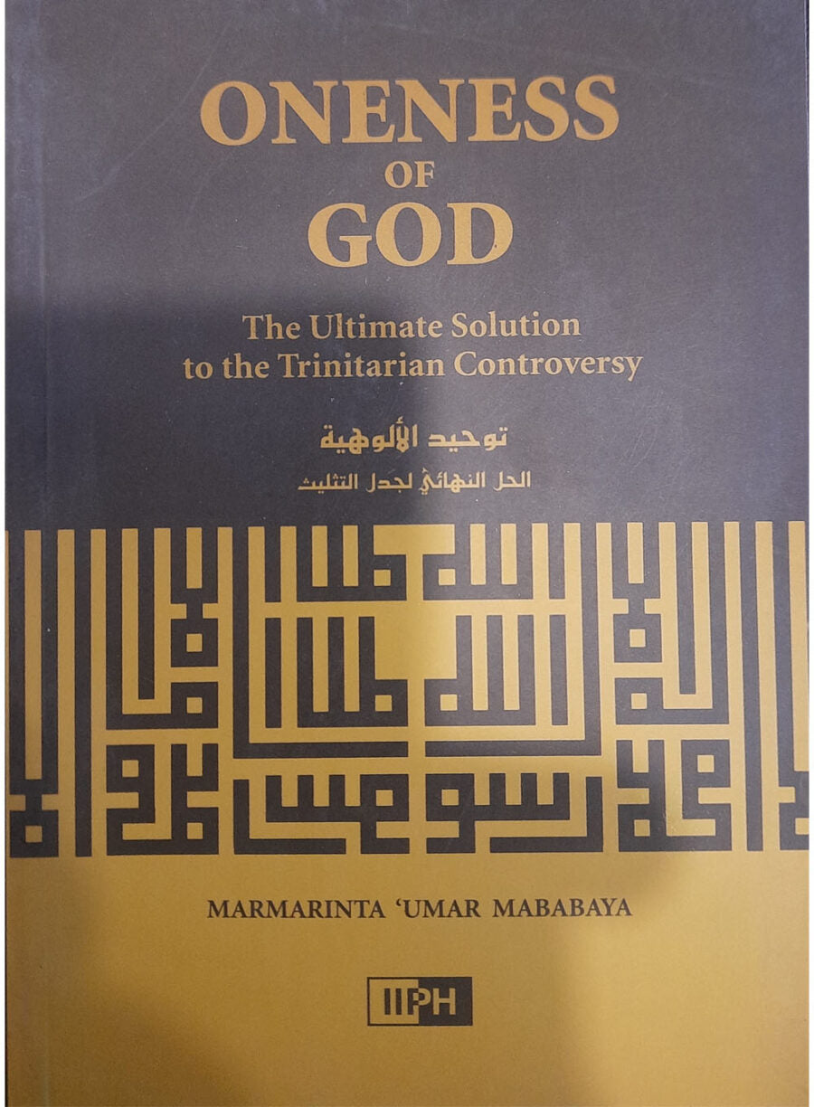 Oneness of God: The Ultimate Solution to the Trinitarian Controversy - Retail Maharaj