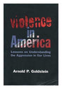 Violence in America: Lessons in Understanding the Aggression in Our Lives - Retail Maharaj