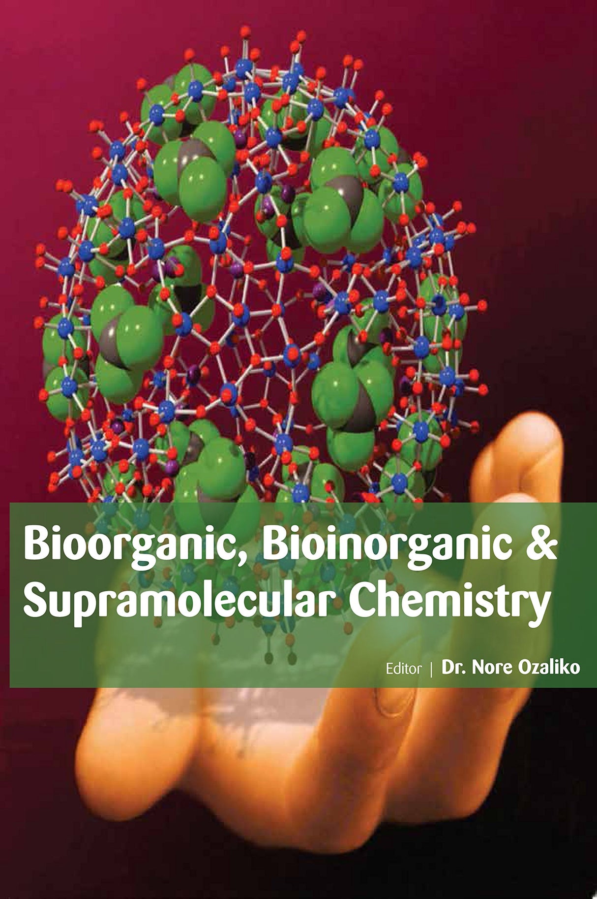 BIOORGANIC, BIOINORGANIC & SUPRAMOLECULAR CHEMISTRY - Retail Maharaj