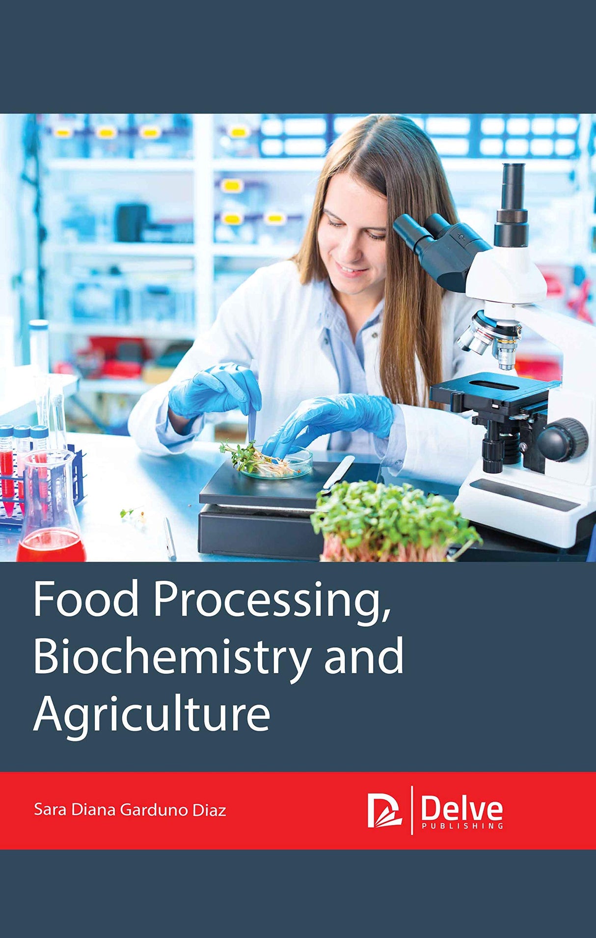 Food Processing, Biochemistry and Agriculture - Retail Maharaj