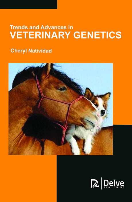 Trends and Advances in Veterinary Genetics - Retail Maharaj