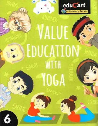 EDUCART EDUCATIONS VALUE EDUCATION WITH YOGA CLASS 6 - Retail Maharaj