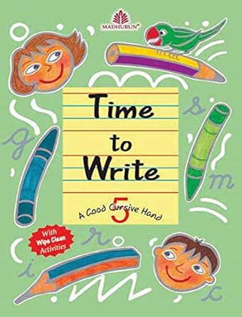 Time To Write A Good Cursive Hand Class 5 - Retail Maharaj
