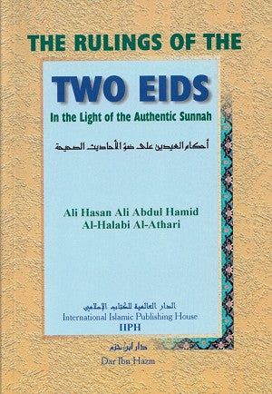 The Rulings of the Two Eids: In the Light of the Authentic Sunnah - Retail Maharaj