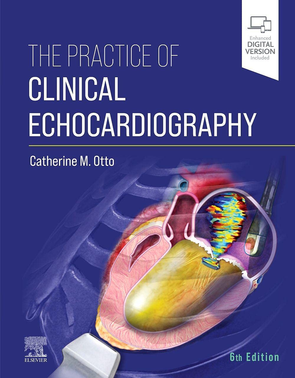 THE PRACTICE OF CLINICAL ECHOCARDIOGRAPHY: 6ED - Retail Maharaj