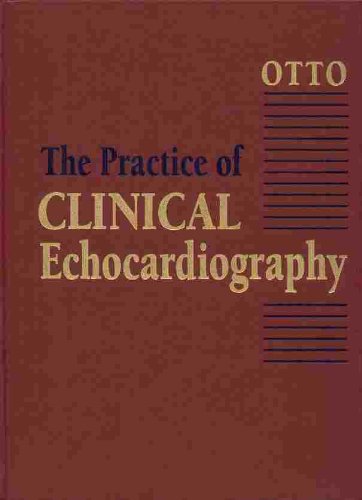 The Practice of Clinical Echocardiography - Retail Maharaj