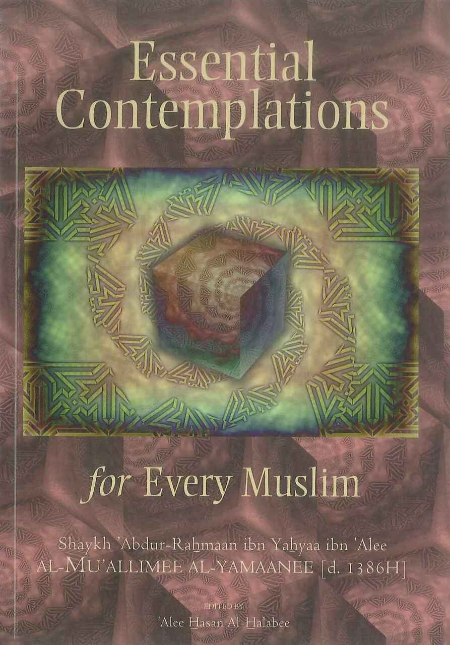 Essential Contemplations For Every Muslim - Retail Maharaj