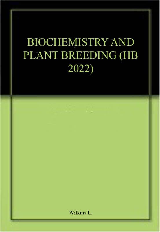BIOCHEMISTRY AND PLANT BREEDING (HB 2022) - Retail Maharaj