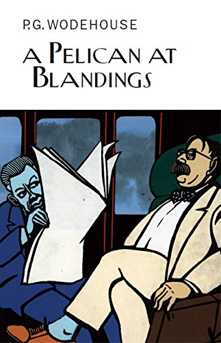 A Pelican at Blandings (Everyman's Library P G WODEHOUSE) - Retail Maharaj