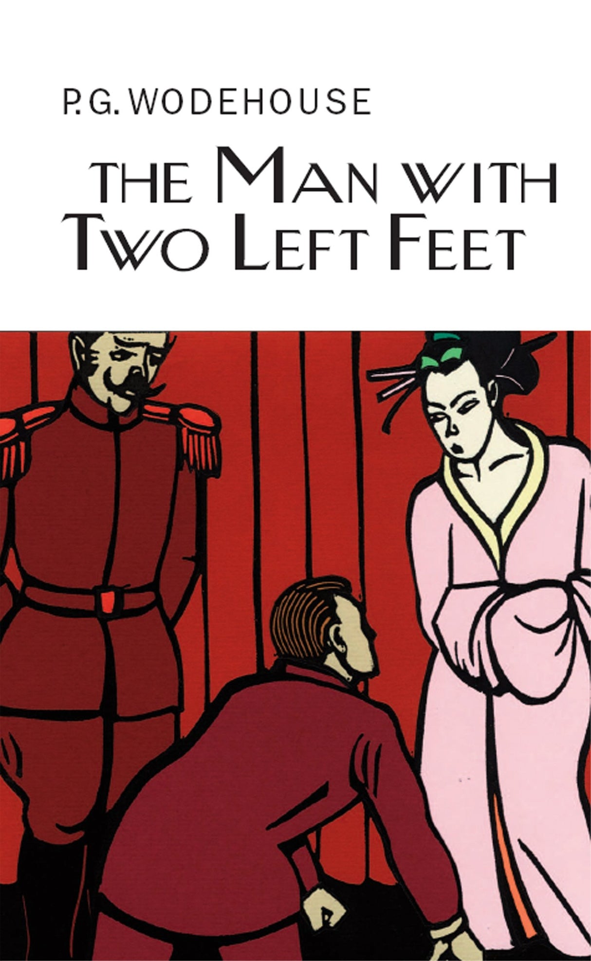 The Man With Two Left Feet (Everyman's Library P G WODEHOUSE) - Retail Maharaj