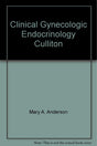 Clinical Gynecologic Endocrinology Culliton - Retail Maharaj