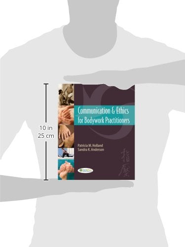 Communication and Ethics for Bodywork Practitioners 1e - Retail Maharaj