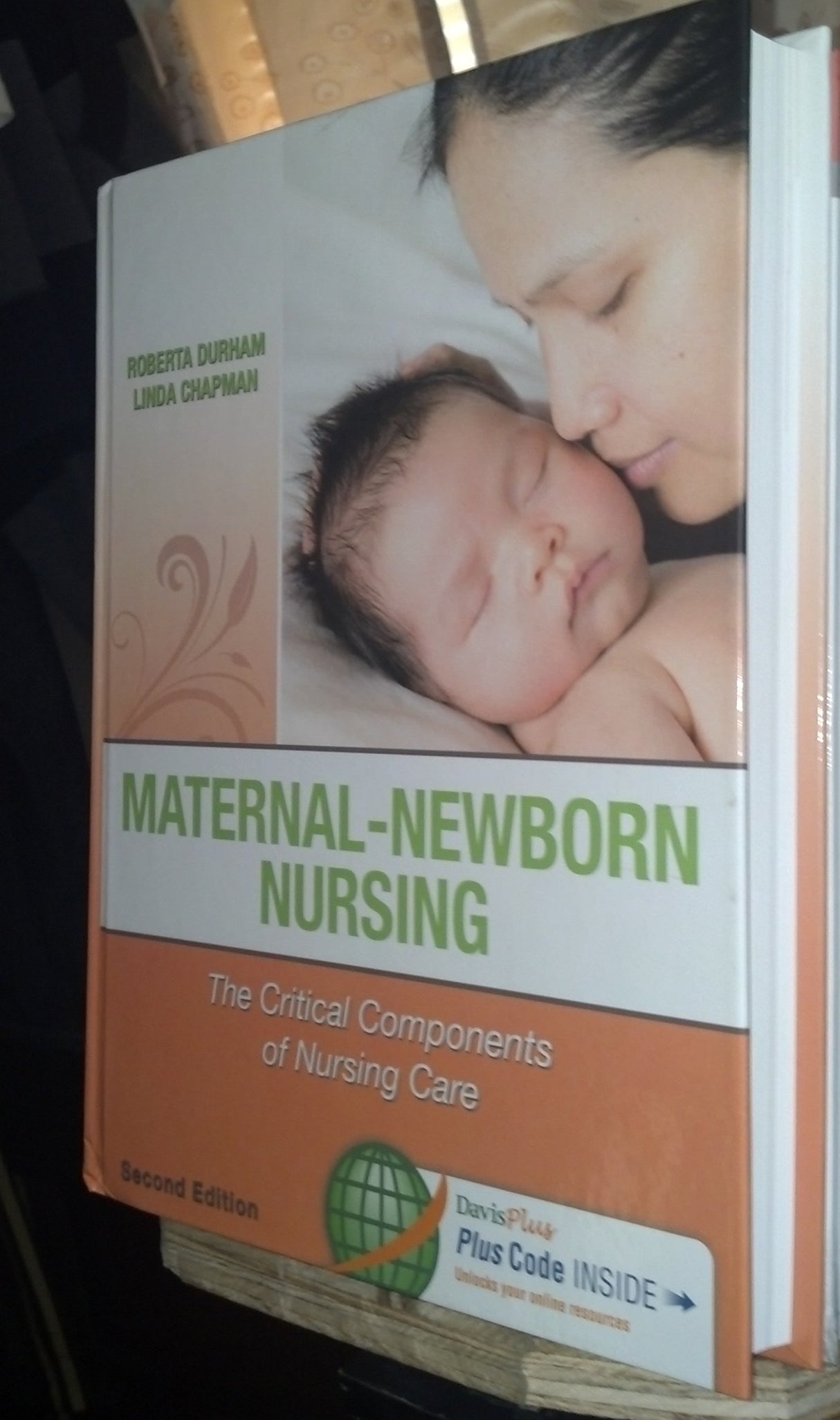 (OLD)MATERNAL-NEWBORN NURSING THE CRITICAL COMPONENTS OF NURSING CARE - Retail Maharaj