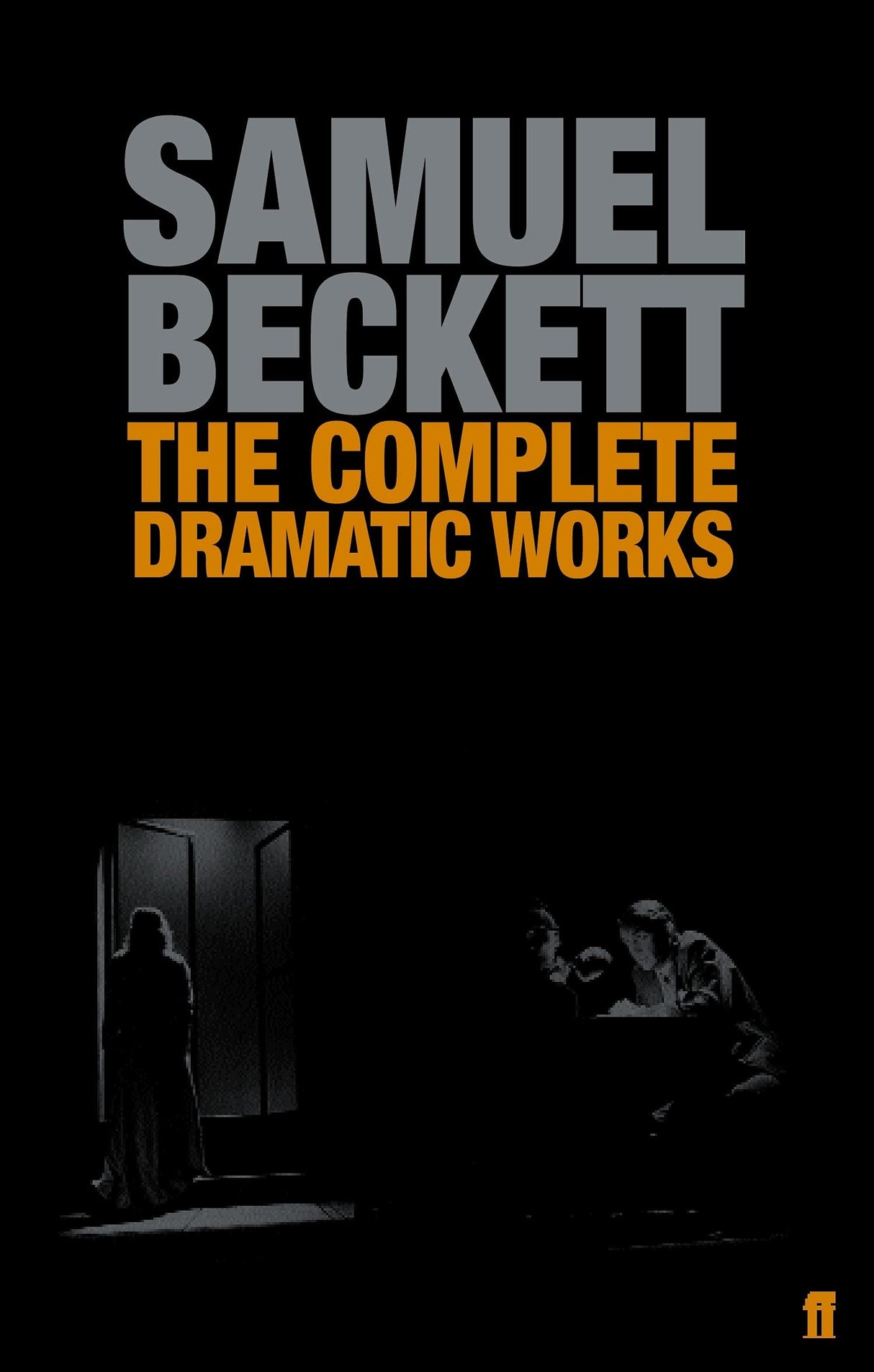 Complete Dramatic Works Of Samuel Becket - Retail Maharaj