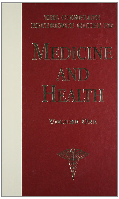 The Complete Reference Guide to Medicine and Health - Retail Maharaj
