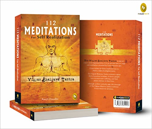 112 Meditations for Self Realization: Vigyan Bhairava Tantra - Retail Maharaj