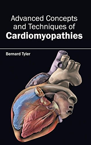 Advanced Concepts and Techniques of Cardiomyopathies - Retail Maharaj