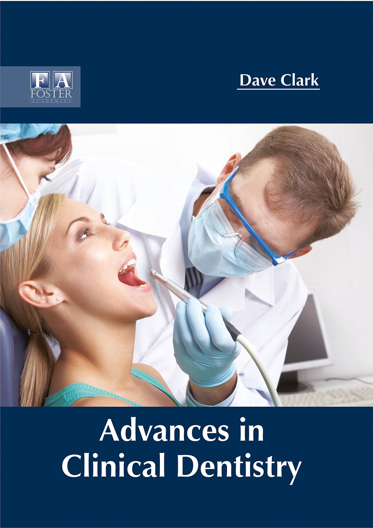 Advances in Clinical Dentistry - Retail Maharaj