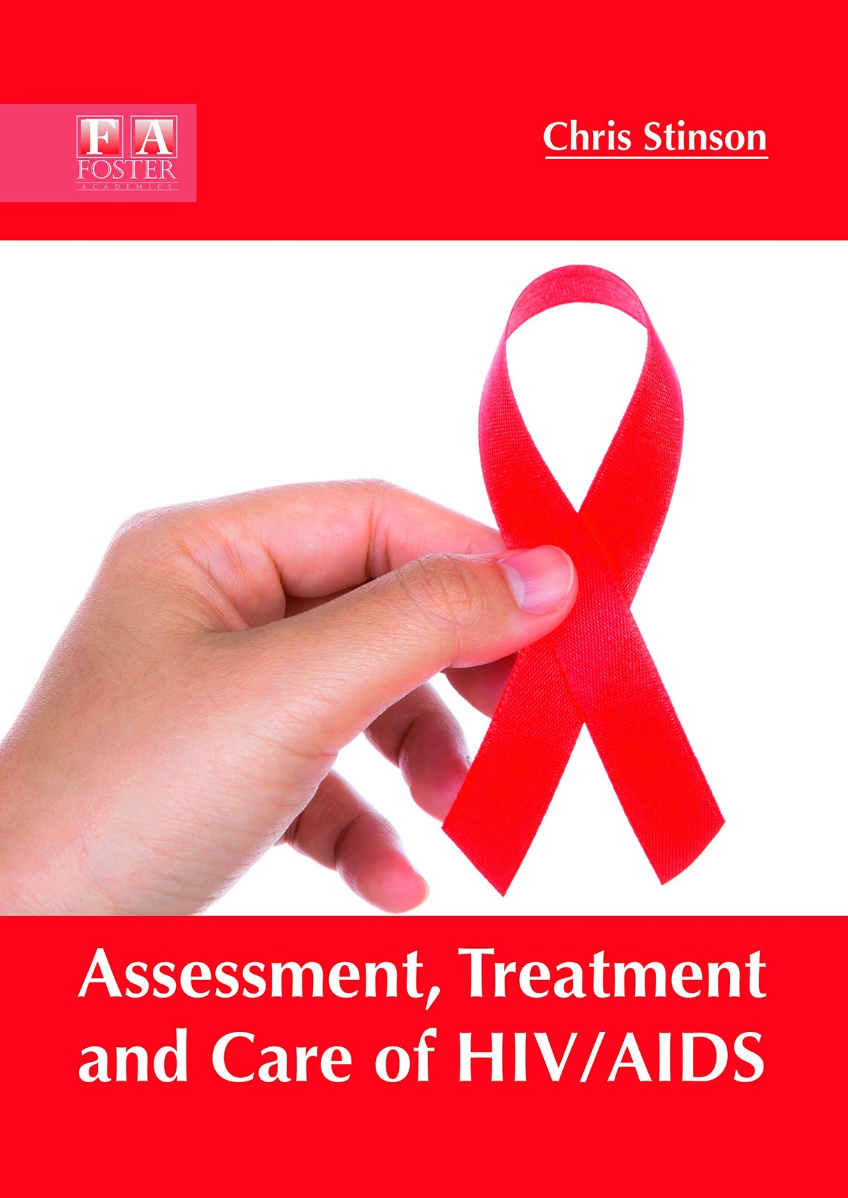 Assessment, Treatment and Care of Hiv/AIDS - Retail Maharaj