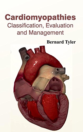 Cardiomyopathies: Classification, Evaluation and Management - Retail Maharaj