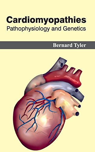 Cardiomyopathies: Pathophysiology and Genetics - Retail Maharaj
