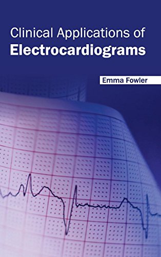 Clinical Applications of Electrocardiograms - Retail Maharaj