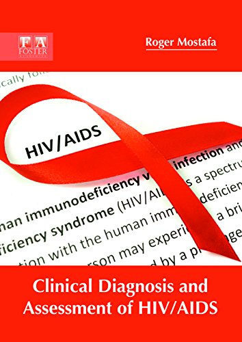 Clinical Diagnosis and Assessment of Hiv/AIDS - Retail Maharaj