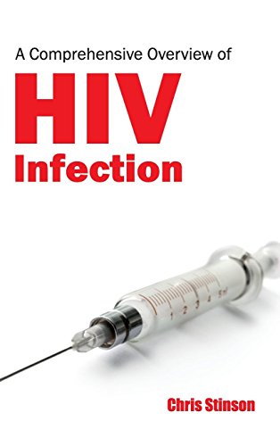 Comprehensive Overview of HIV Infection - Retail Maharaj
