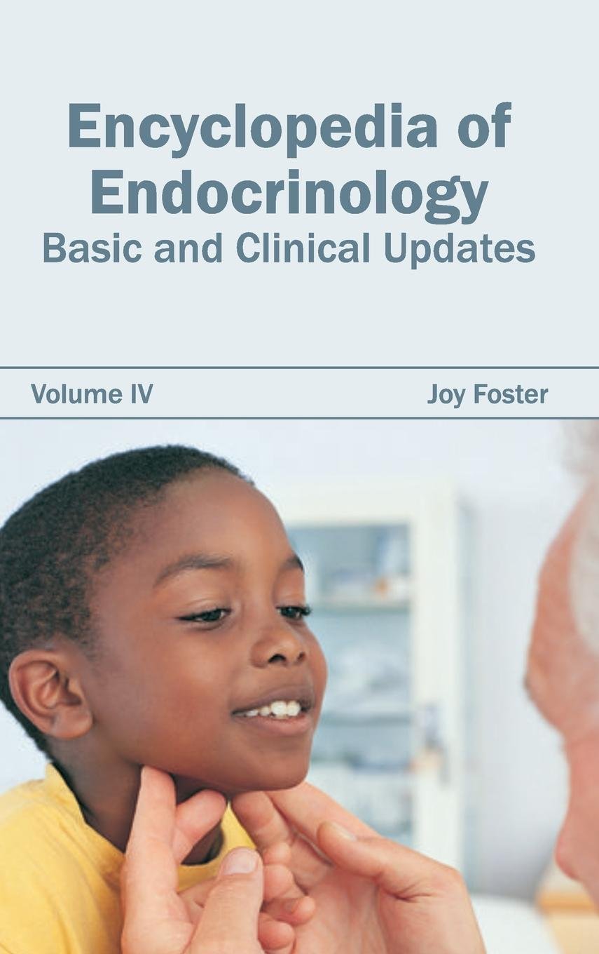 ENDOCRINOLOGY: VOLUME IV (BASIC AND CLINICAL UPDATES): 4 - Retail Maharaj