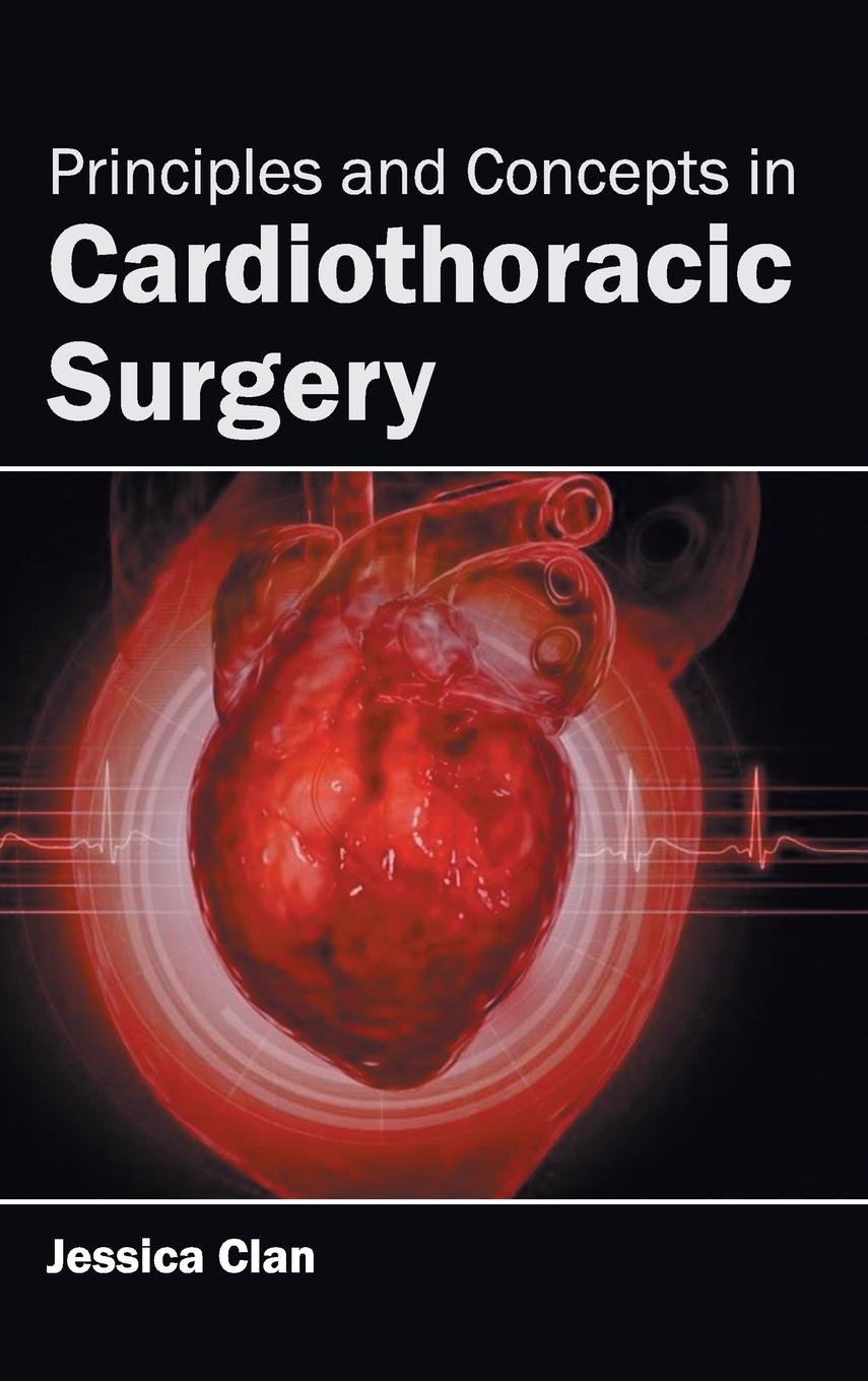 Principles and Concepts in Cardiothoracic Surgery - Retail Maharaj