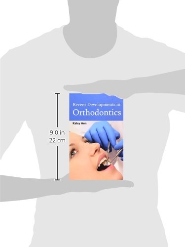 Recent Developments in Orthodontics - Retail Maharaj