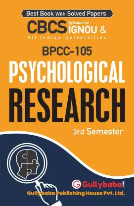 Gullybaba IGNOU 3rd Semester CBCS BA Honours (Latest Edition) BPCC-105 Psychological Research in English - Retail Maharaj
