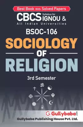 Gullybaba IGNOU 3rd Semester CBCS BA Honours (Latest Edition) BSOC-106 Sociology of Religion in English - Retail Maharaj