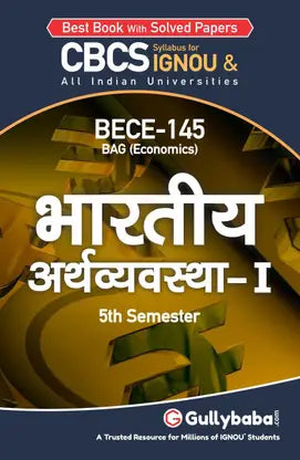 Gullybaba IGNOU 5th Semester CBCS BAG (Latest Edition) BECE-145 Indian Economy-I in Hindi Medium Help Book with Solved Sample and Guess Papers with Important Study Material (Paperback, Gullybaba.com Panel) - Retail Maharaj