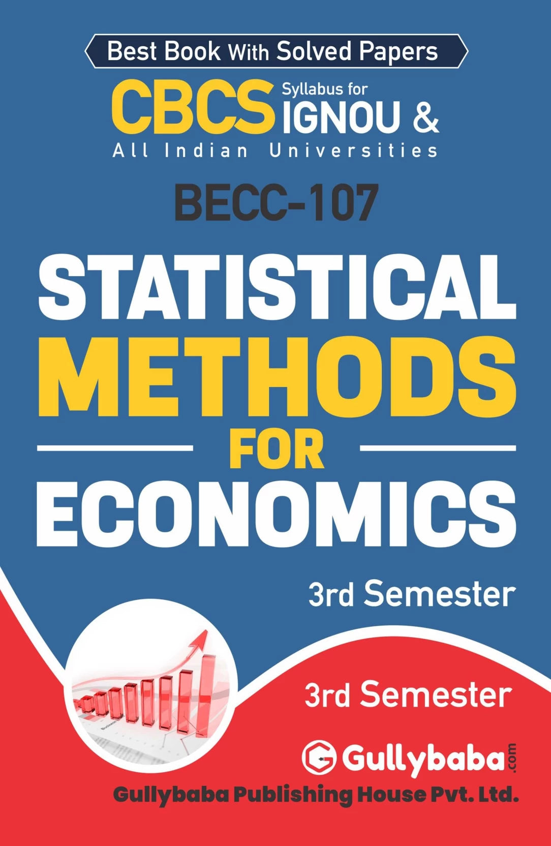 Gullybaba IGNOU CBCS BA Honours (Latest Edition) BECC-107 Statistical Methods for Economics - Retail Maharaj