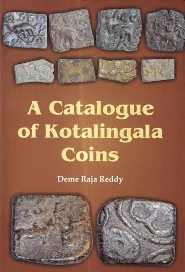 A Catalogue of Kotalingala Coins - Retail Maharaj