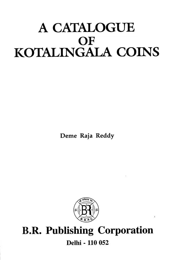A Catalogue of Kotalingala Coins - Retail Maharaj