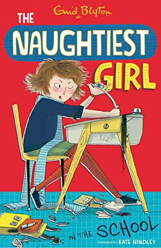 NAUGHTIEST GIRL O1 : THE NAUGHTIEST GIRL IN THE SCHOOL - Retail Maharaj