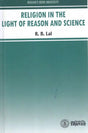 Religion in the Light of Reason and Science - Retail Maharaj