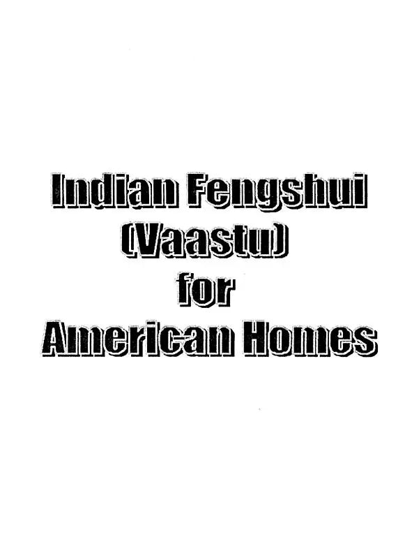 Indian Fengshui for American Homes: Business & Industries (For an Assured Life of Health, Happiness and Prosperity)